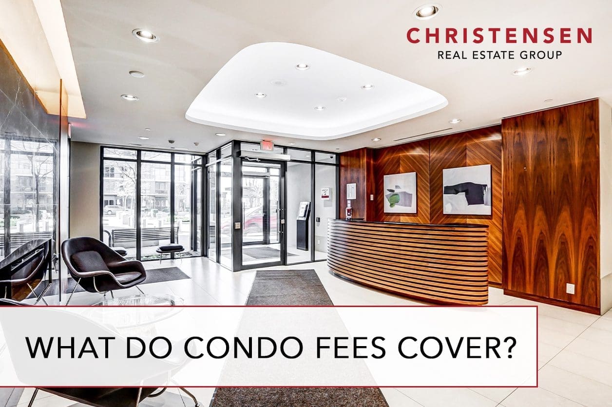 What Do Condo Fees Cover Christensen Group what-do-condo-fees-cover-christensen-group