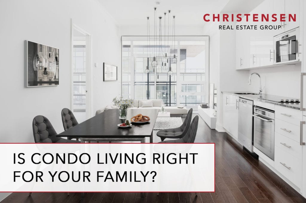 is condo living right for your family?